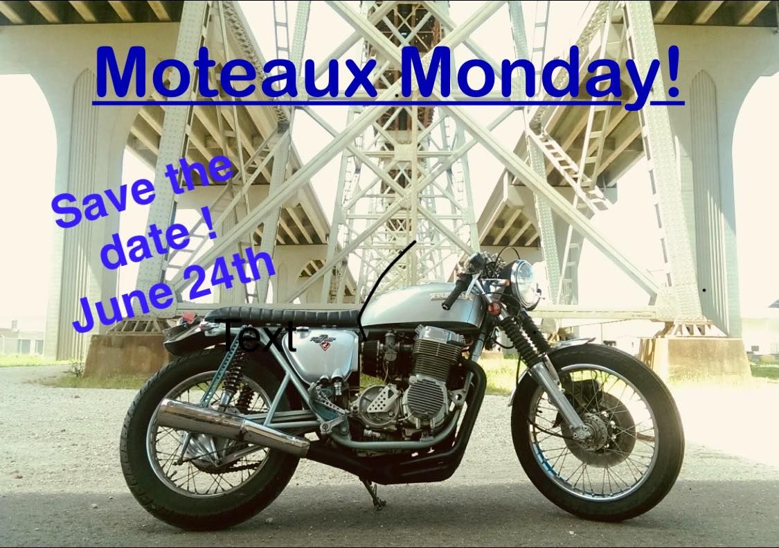 Moteaux Monday, June 24