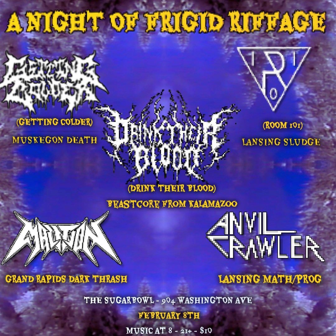 A NIGHT OF FRIGID RIFFAGE