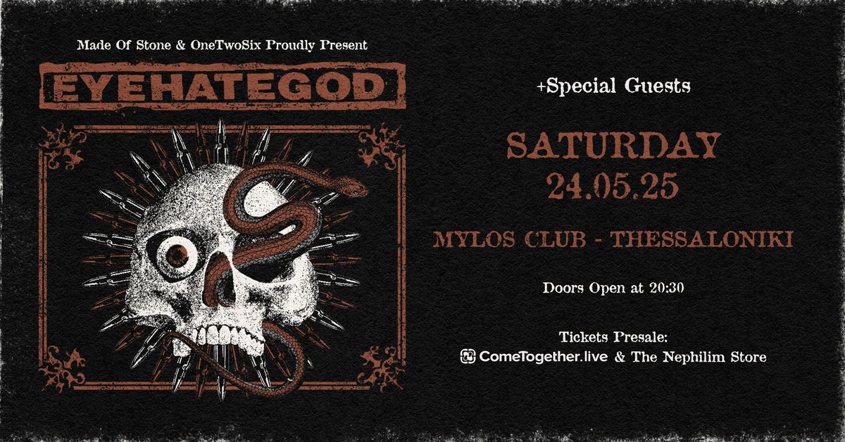 EYEHATEGOD [USA] || 24.05.2025 || THESSALONIKI