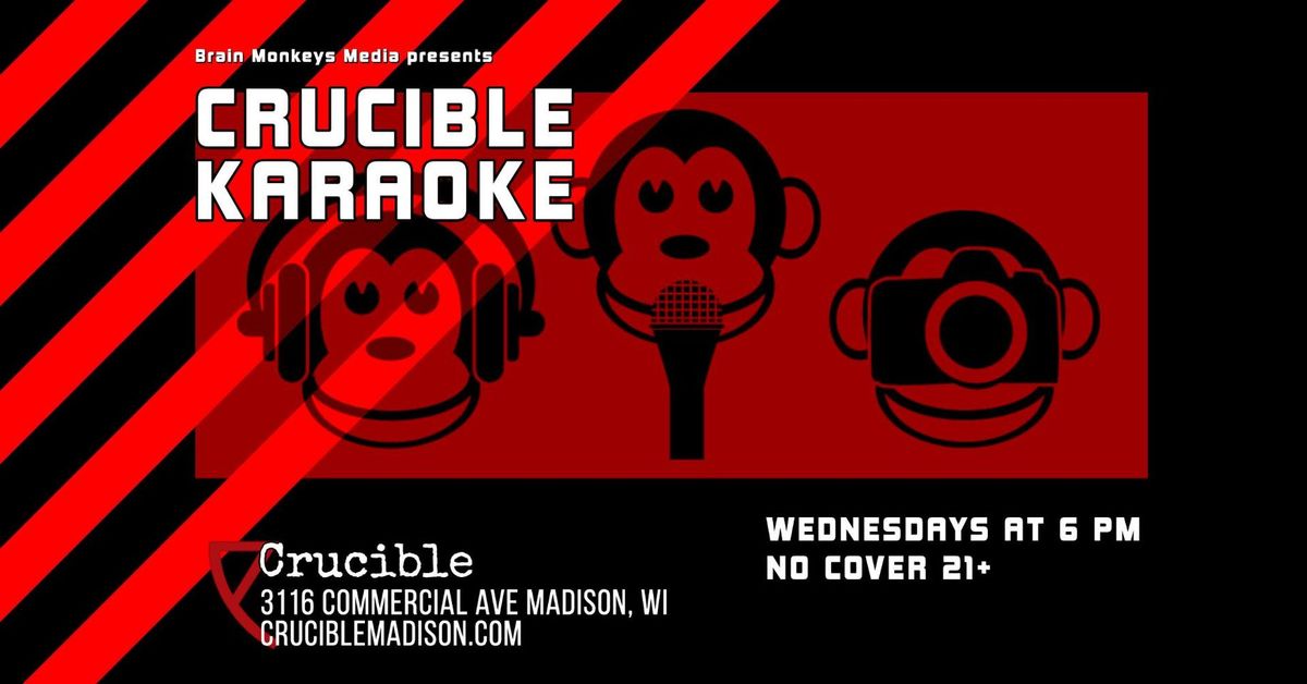 Crucible Karaoke