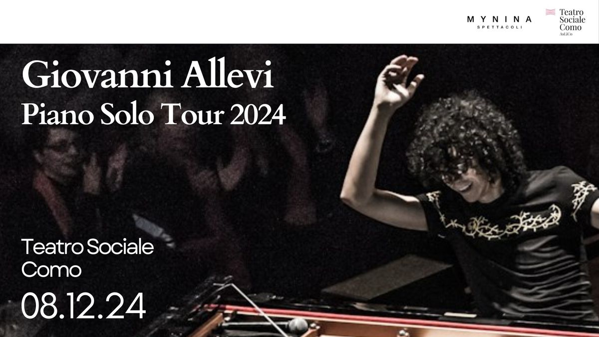 GIOVANNI ALLEVI - PIANO SOLO TOUR 2024 \/\/ Como 08\/12\/24