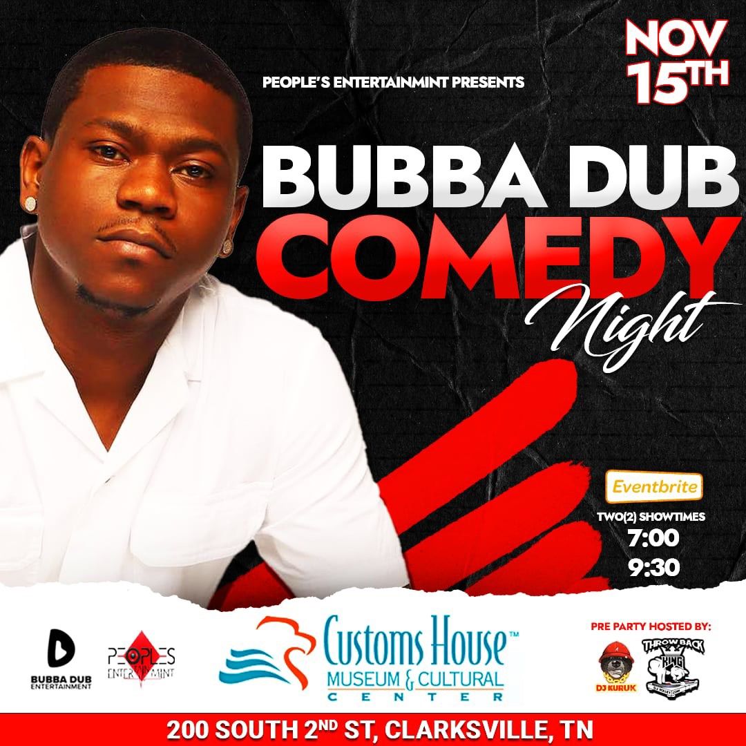 Bubba Dubb Comedy Night \u201cClarksville\u201d