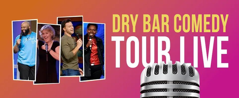 Dry Bar Comedy Tour Live