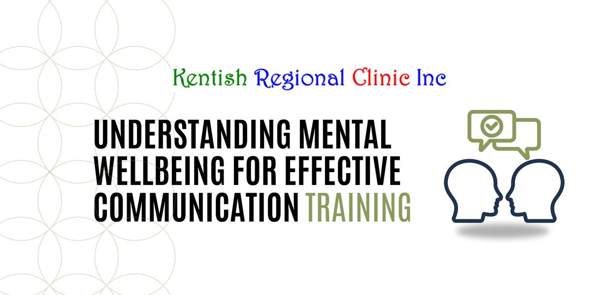 Understanding Mental Wellbeing for Effective Communication | Burnie