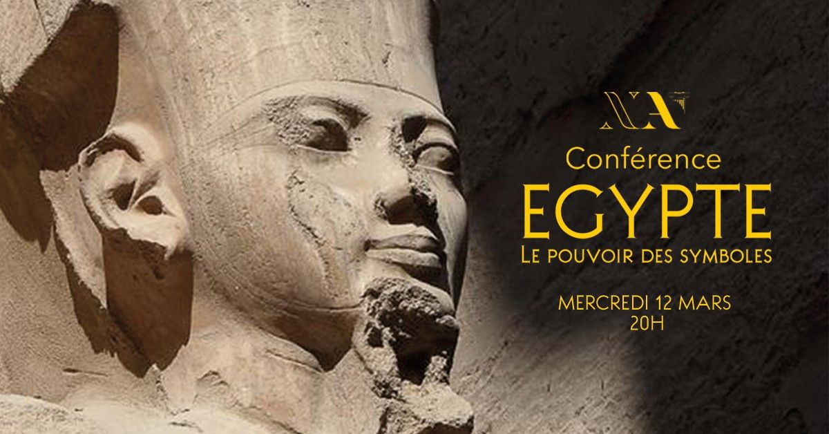 Egypte, le pouvoir des symboles