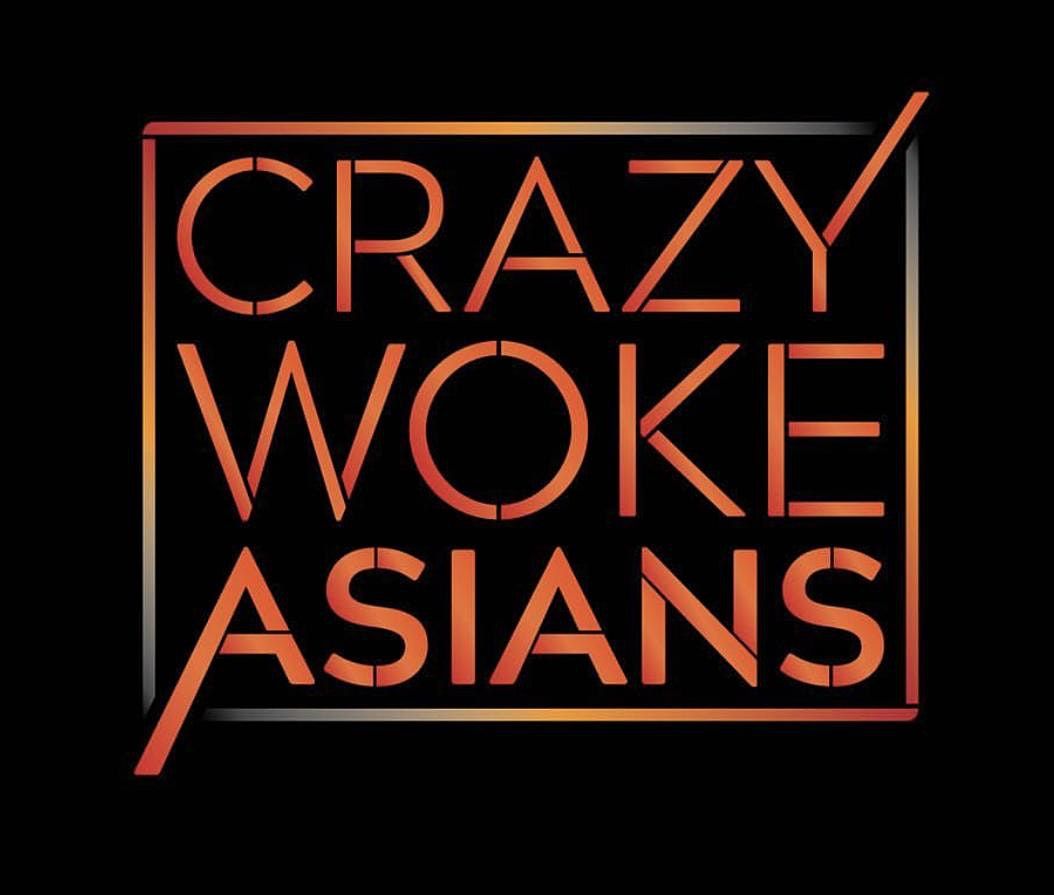 ONE NIGHT ONLY! CRAZY WOKE ASIANS at Unexpected Productions in Seattle!