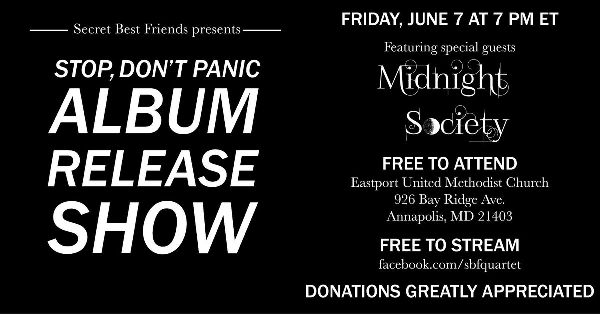"Stop, Don't Panic" Album Release Show with Secret Best Friends, feat. Midnight Society