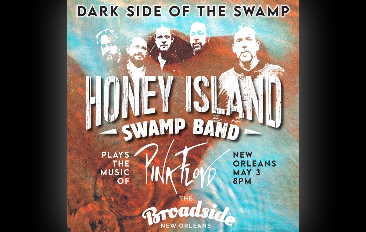 Honey Island Swamp Band: Dark Side of The Swamp