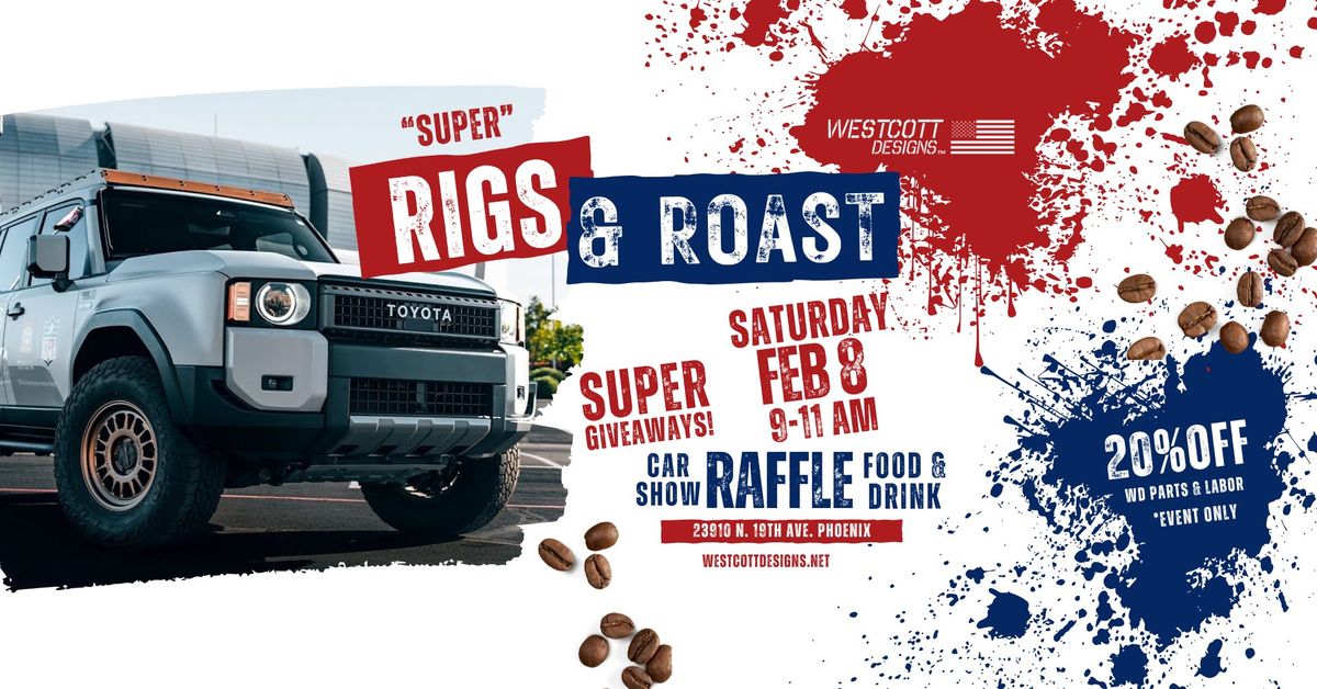 \ud83c\udfc8 SUPER Rigs & Roast Tailgate Party! \ud83c\udfc8