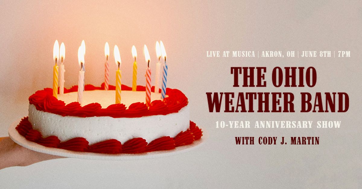 The Ohio Weather Band - 10-Year Anniversary Show