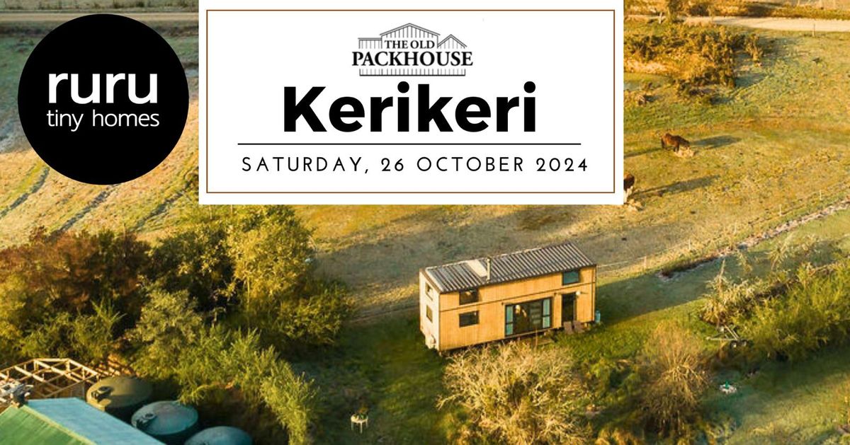 Ruru Tiny Homes Labour Day Shout Out - Come meet us at the Kerikeri Packhouse Market! 