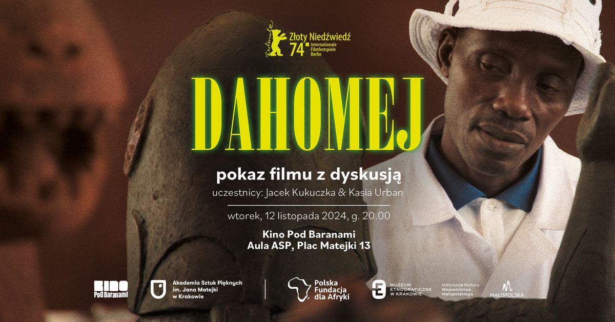 DAHOMEJ - pokaz & dyskusja z udzia\u0142em go\u015bci (Muzeum Etnograficzne & Polska Fundacja dla Afryki) @ASP