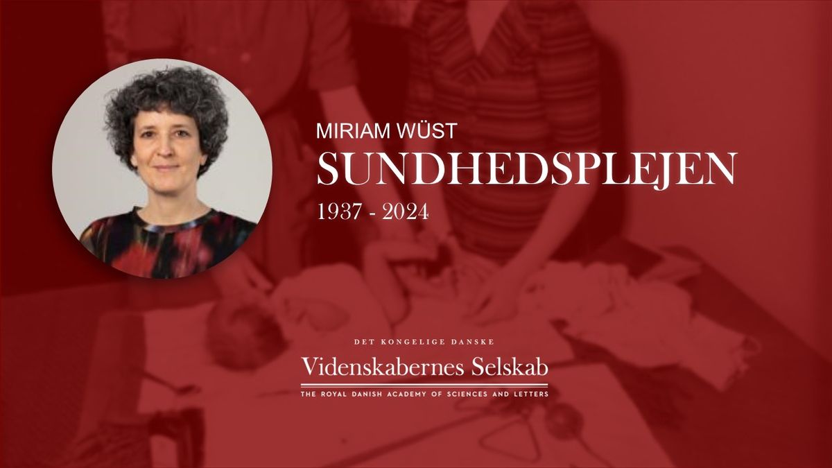 Miriam W\u00fcst - Sundhedsplejen 1937-2024