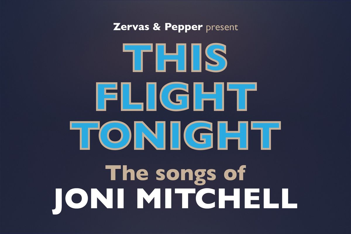 This Flight Tonight - The Songs Of Joni Mitchell