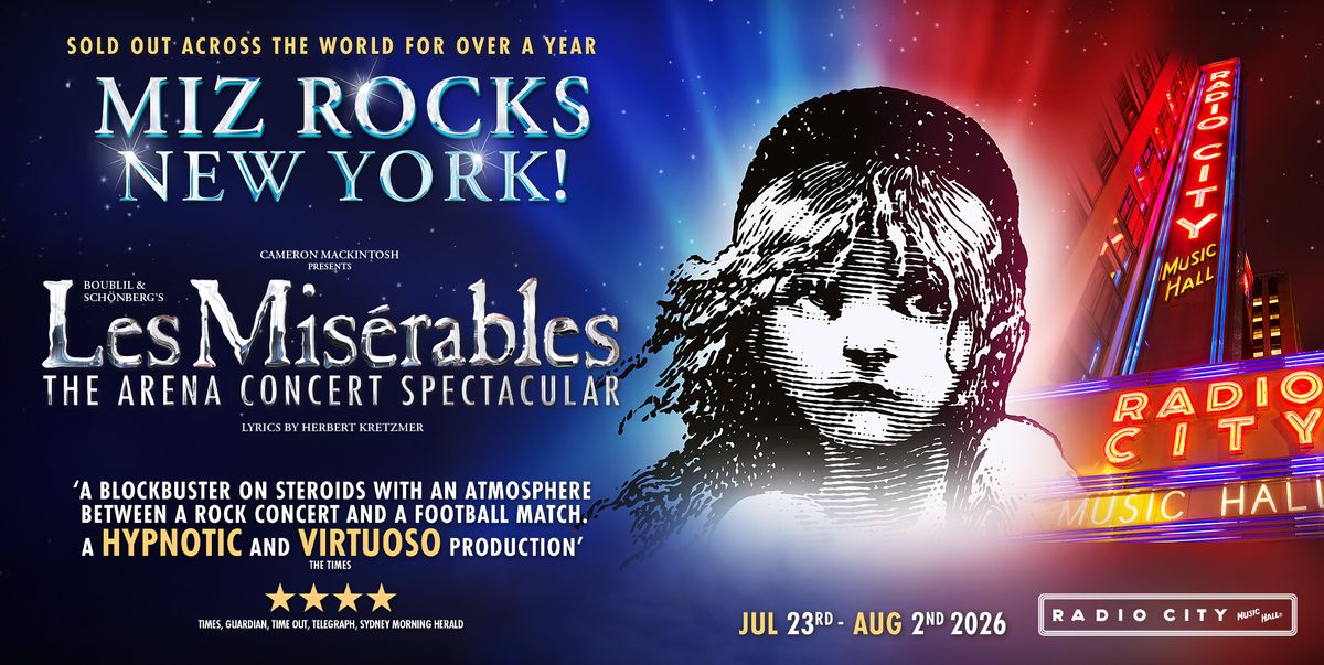 Les Miserables: The Arena Concert Spectacular - New York