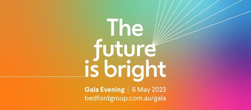 Bedford Gala Evening \u2013 The Future is Bright