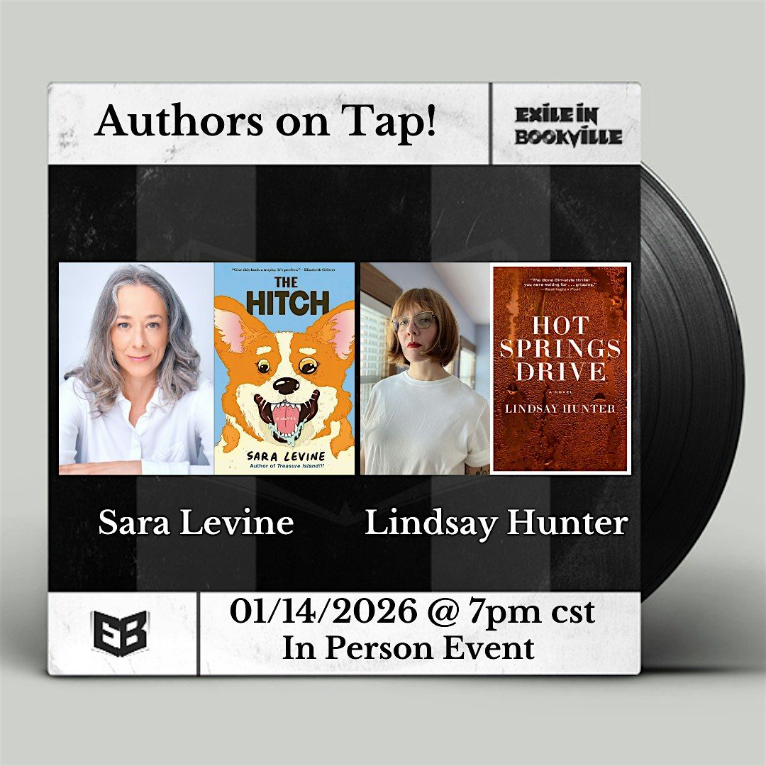 Authors on Tap: Sara Levine and Lindsay Hunter