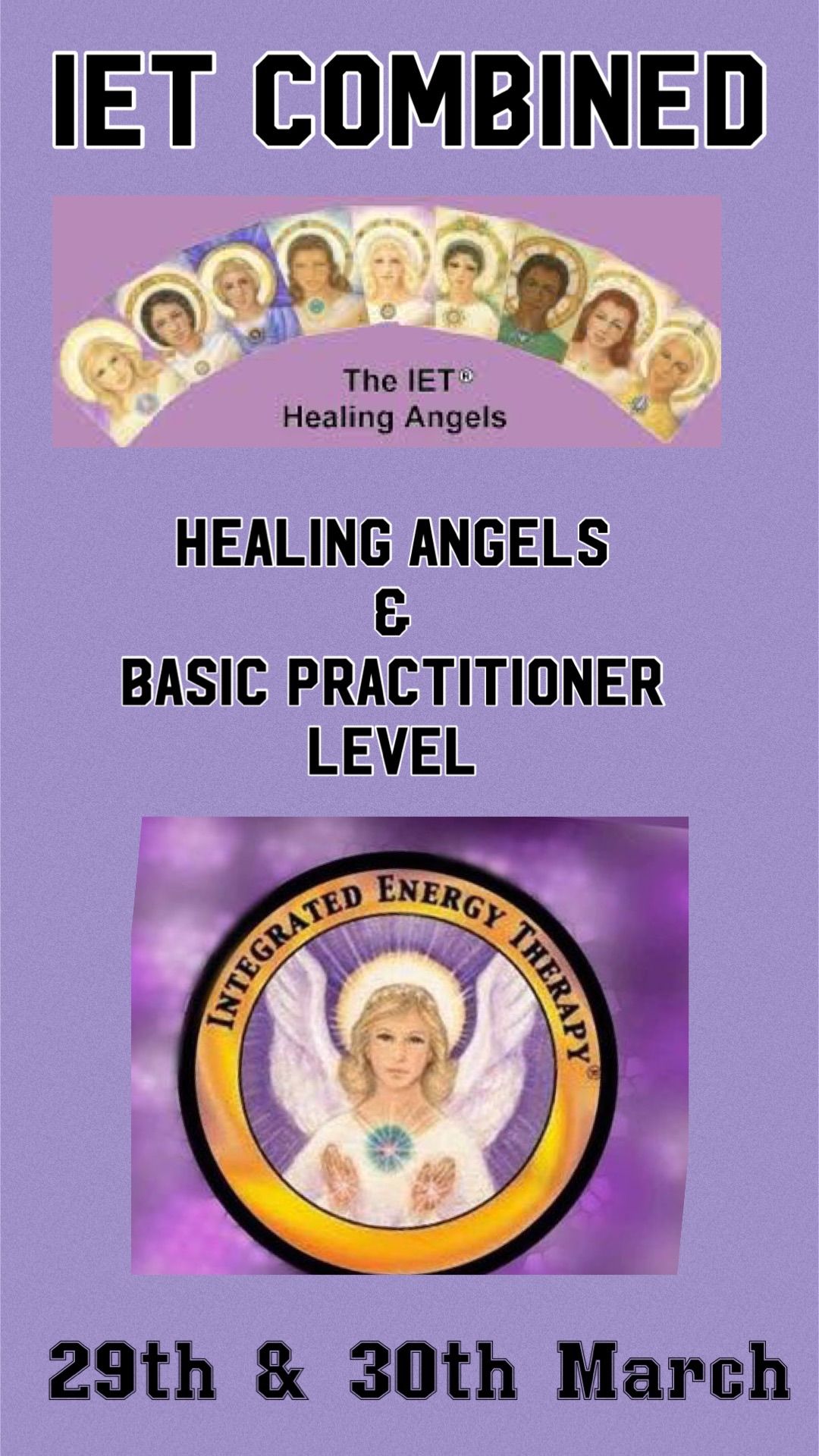 IET Combined Healing Angels Workshop & Basic Practitioner Course