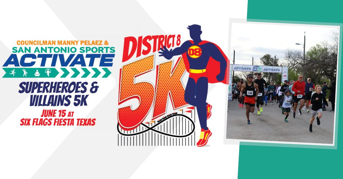 San Antonio Sports ACTIVATE Superheroes & Villains 5K w\/ District 8