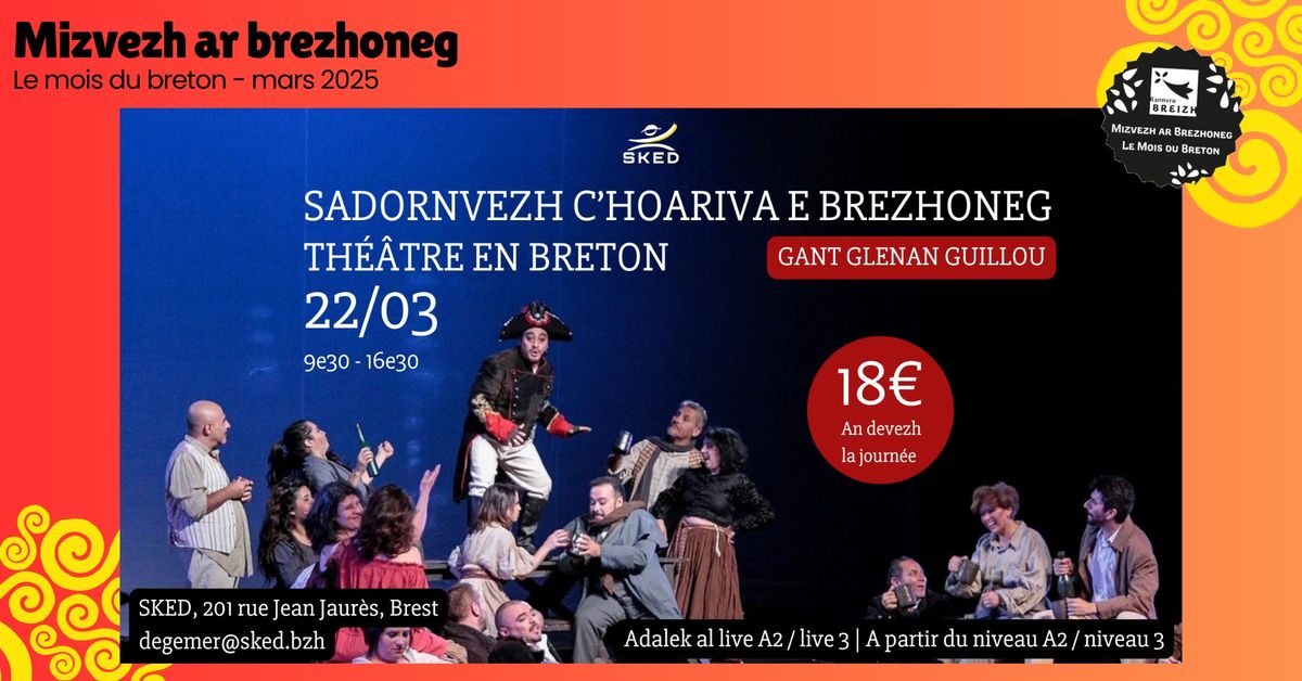 15\/03 - Sadornvezh c'hoariva e brezhoneg | Th\u00eaatre en breton