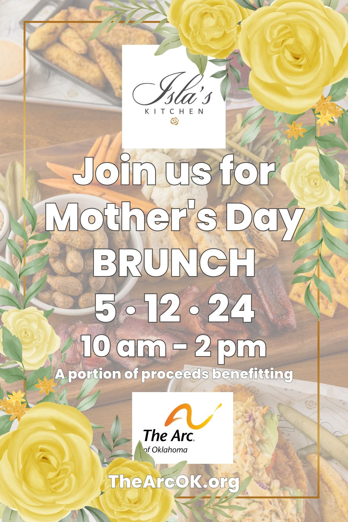 Mother's Day Brunch at Isla's Benefitting The Arc!