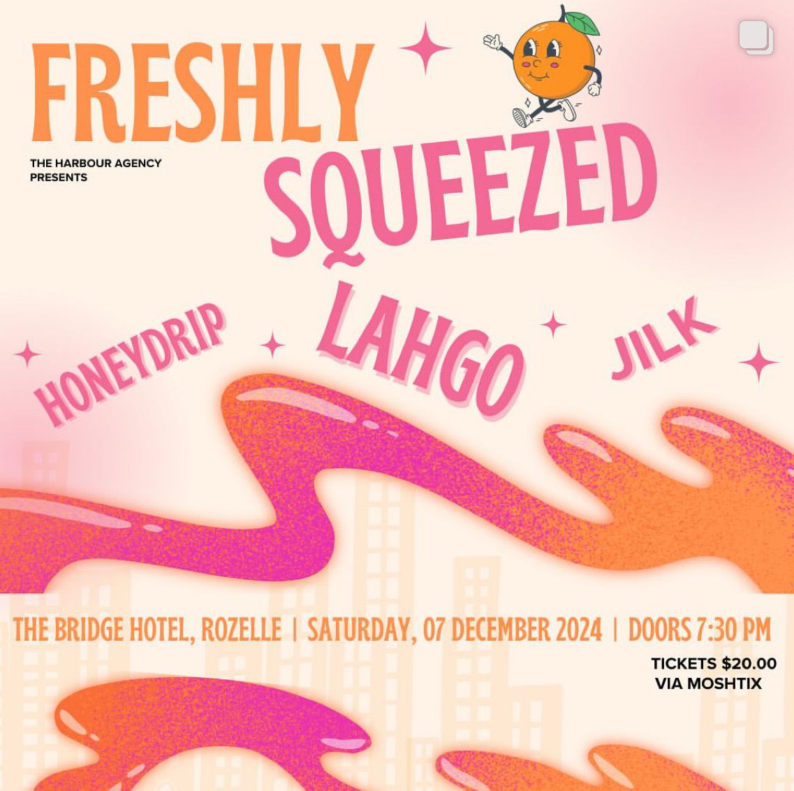 Freshly Squeezed: Lahgo | Honeydrip | Jilk