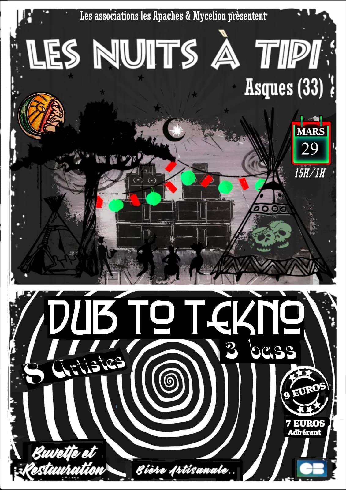 Les Nuits \u00e0 Tipi : Dub to Tekno