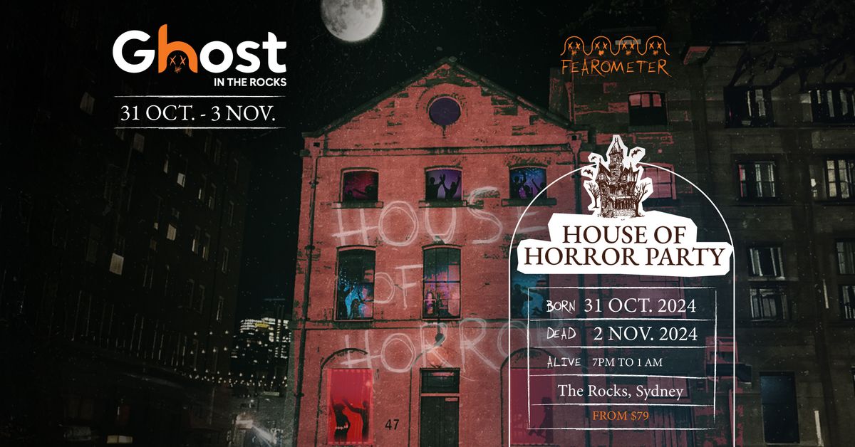 House of Horror Party \u2014 Ghost Festival