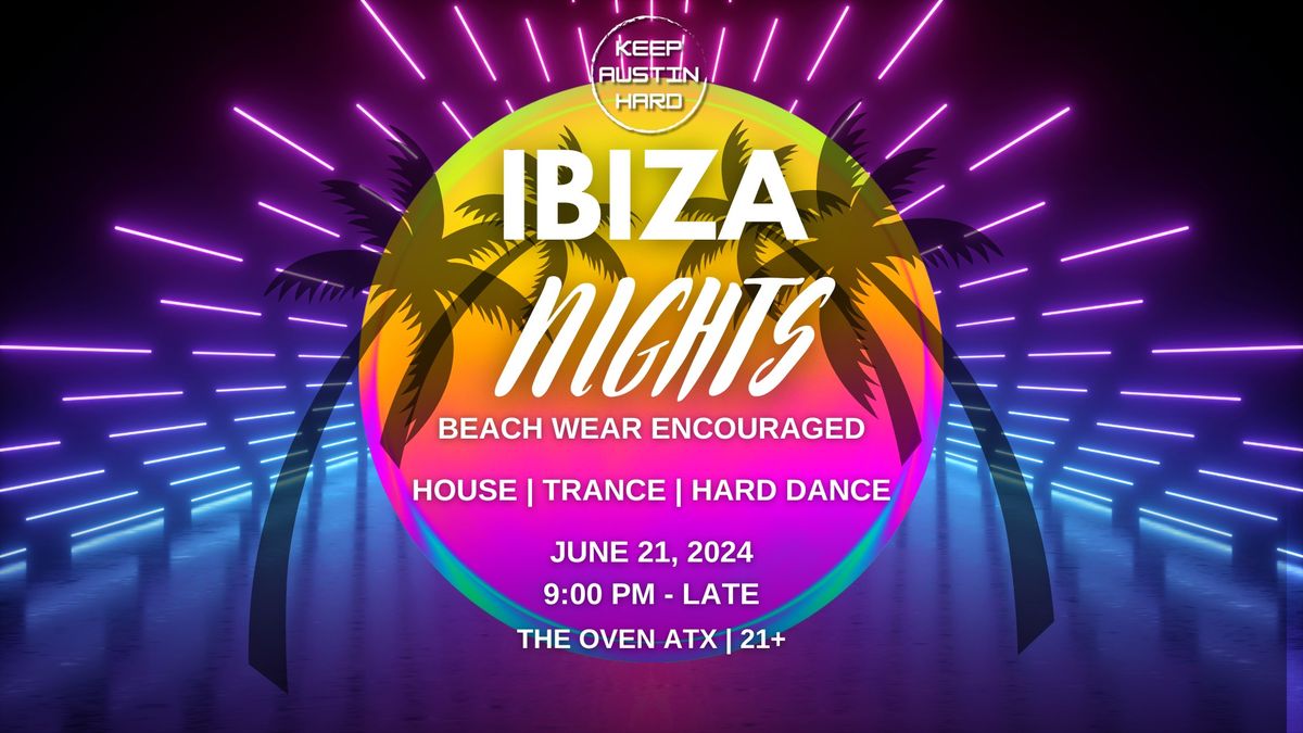Ibiza Nights @ The Oven