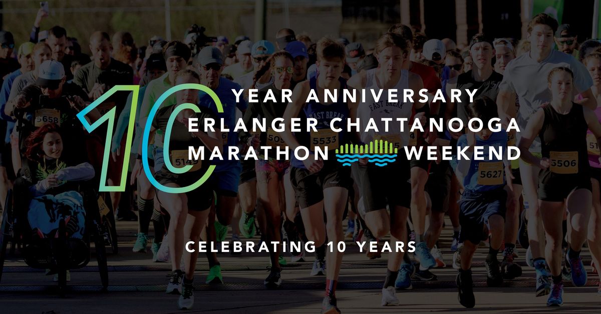 Erlanger Chattanooga Marathon Weekend