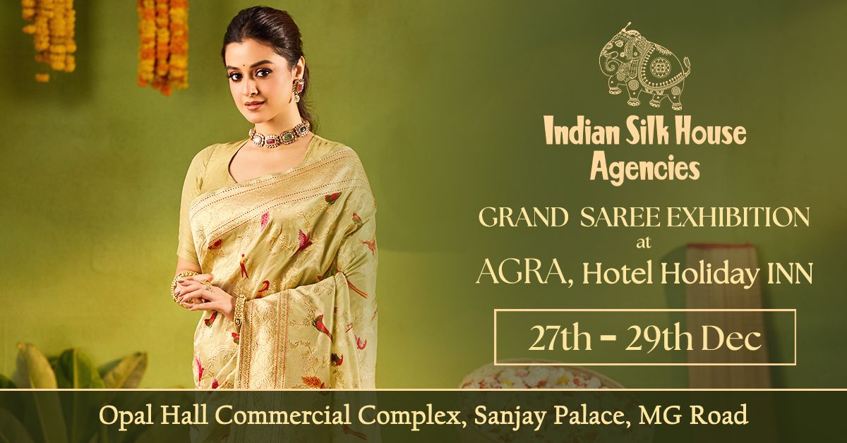 Grand Saree Exhibition - Agra