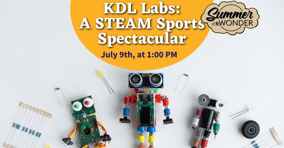  KDL Lab Experience: A STEAM Sports Spectacular