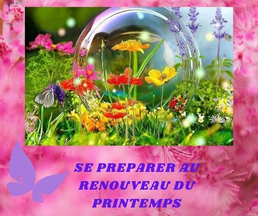 Se Preparer Au Renouveau Du Printemps Lezamso Therapies Energetiques Spiritualite Pratique Lyon 10 February 22 Se Preparer Au Renouveau Du Printemps Lezamso Therapies Energetiques Spiritualite Pratique Lyon 10 February 22