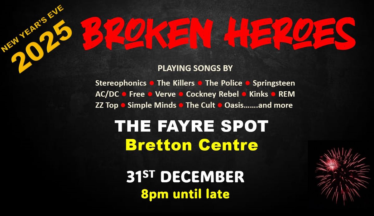 New Year's Eve with Broken Heroes!!