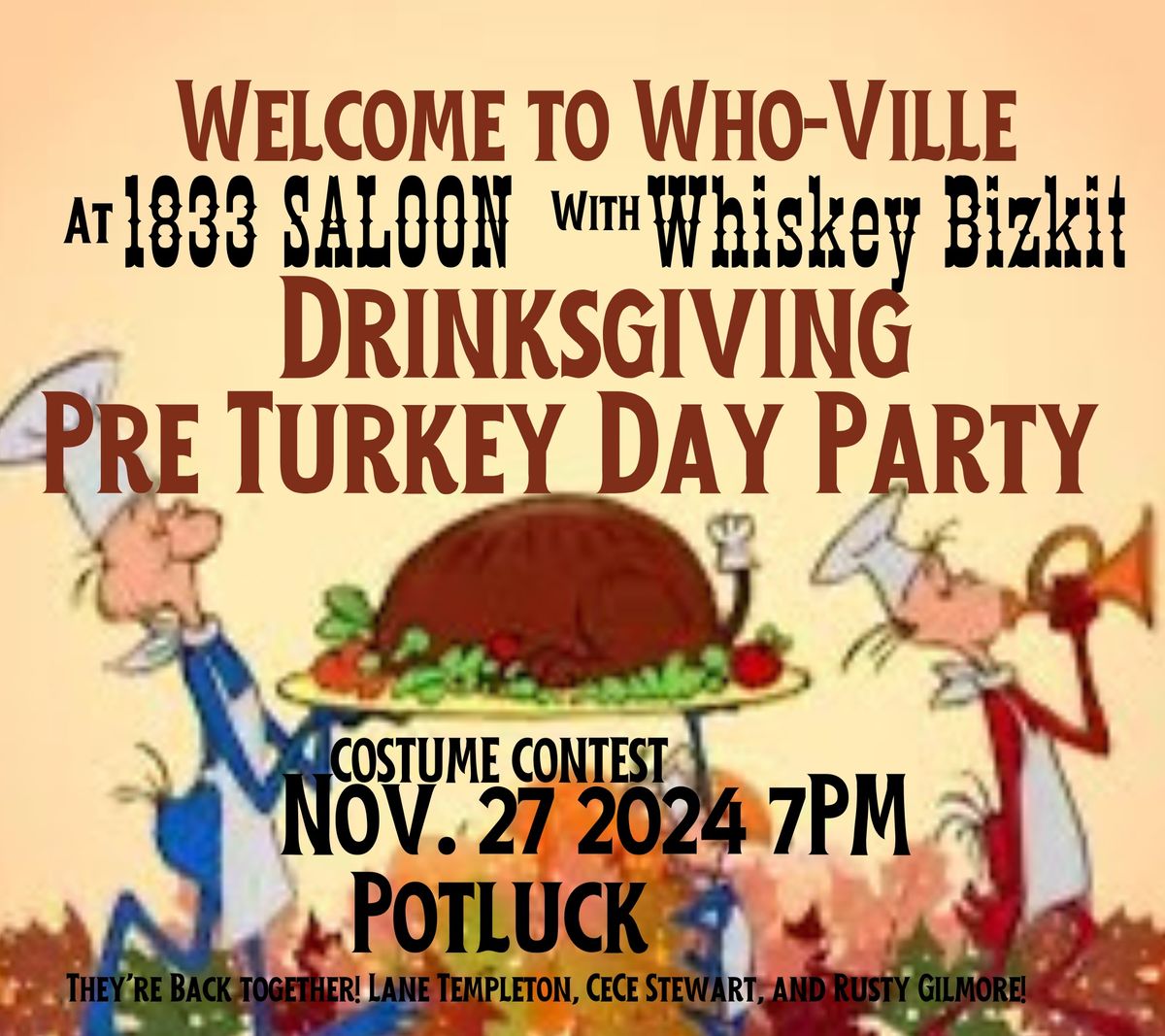 WhoVille Turkey Day Party with Whiskey Bizkit!! Lane, CeCe and Rusty