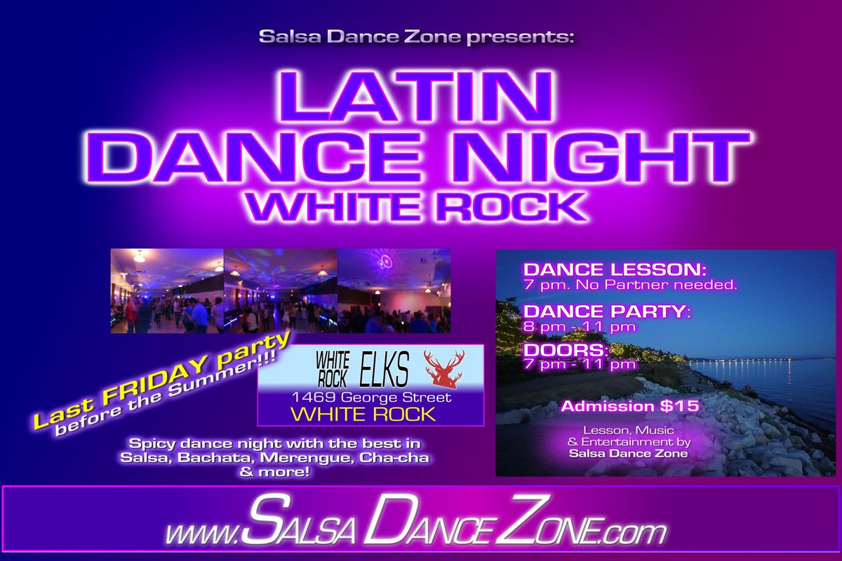 Latin Friday Nights - White Rock Elks \u2605 Fri May 24