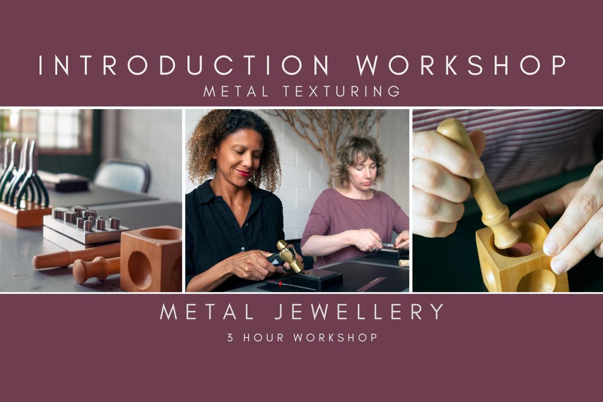 Metalsmithing Workshop: Make your own Metal Jewellery or Art!