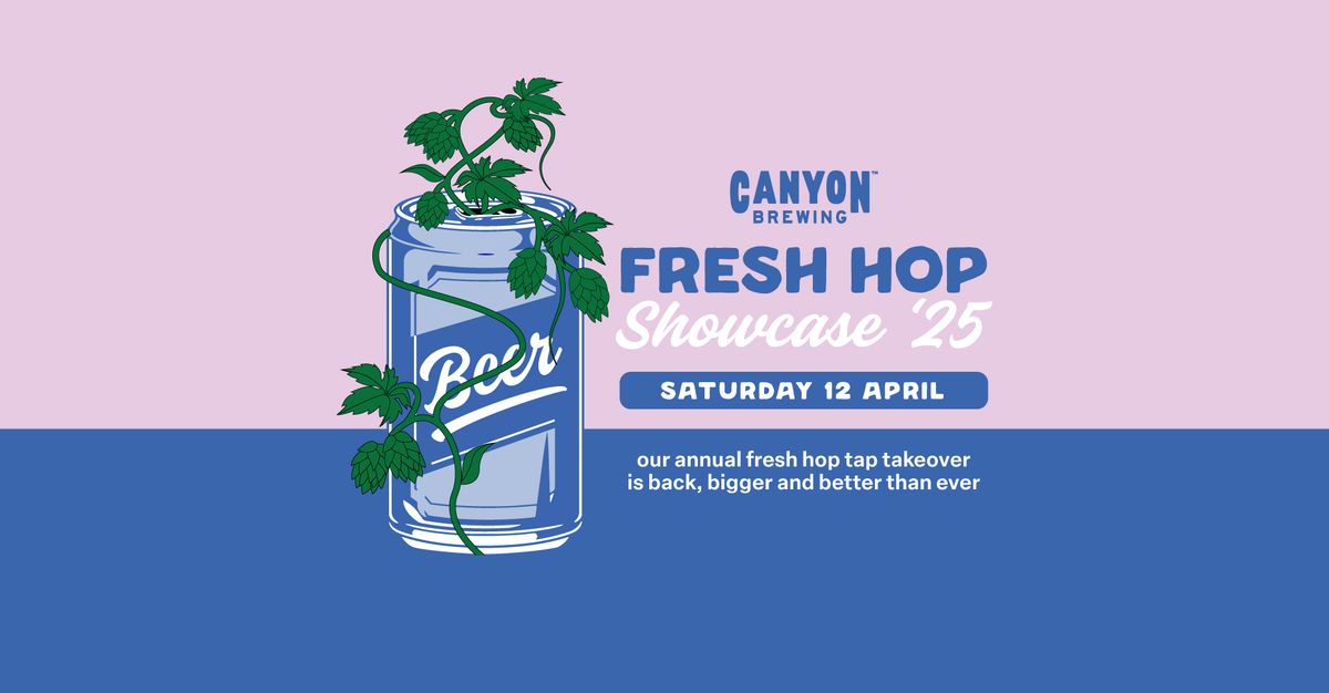 Fresh Hop Showcase '25