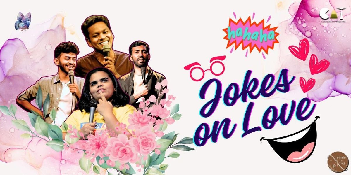 JOKES ON LOVE - VALENTINE'S STANDUP SPECIAL