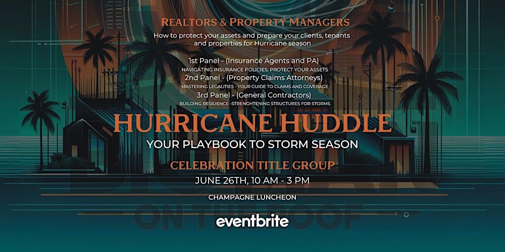Hurricane Huddle:  Your Playbook To The Storm Season!