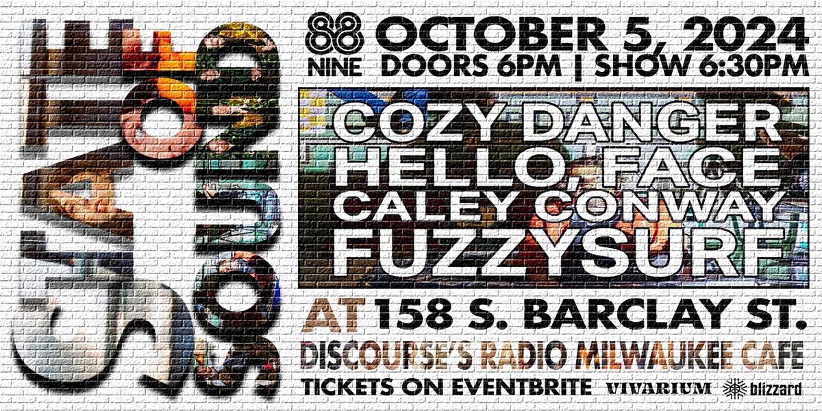 State of Sound: FuzzySurf, Caley Conway, Hello, Face & Cozy Danger