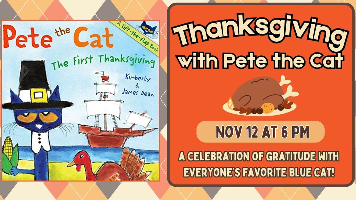  Pete the Cat's Thanksgiving 