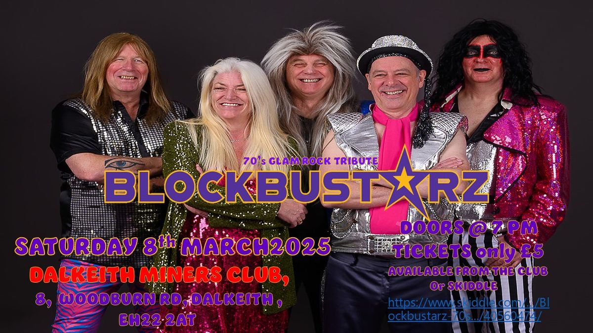 BLOCKBUSTARZ live in Dalkeith