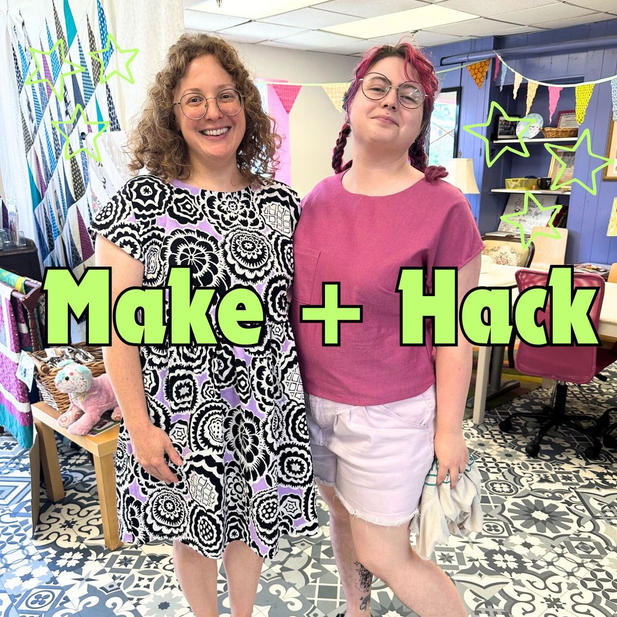 Make + Hack