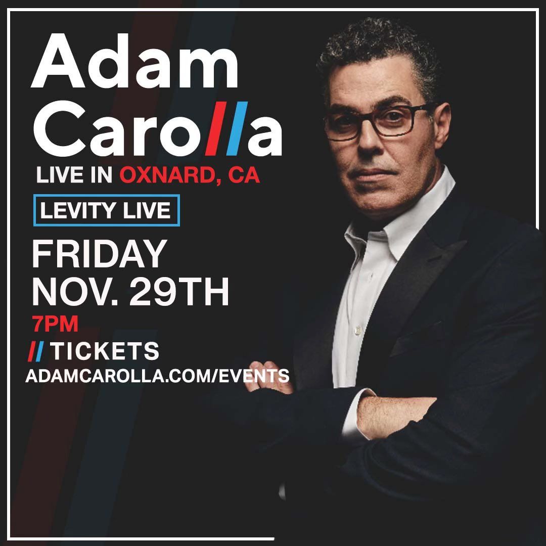 Adam Carolla at Oxnard Levity Live