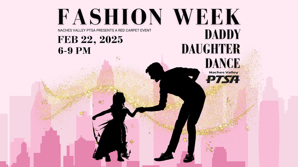 Fashion Week Father Daughter Dance