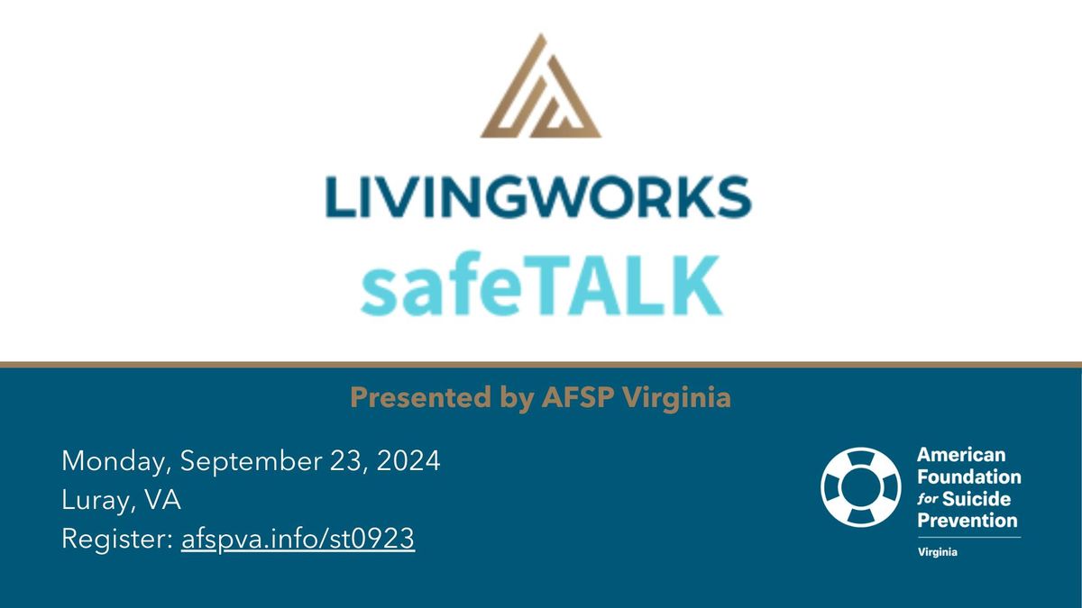 LivingWorks safeTALK - Presented by AFSP Virginia Chapter