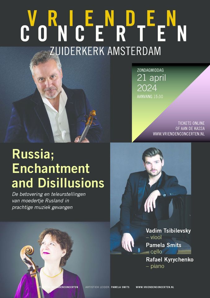 Russia; Enchantment and Disillusions - concert