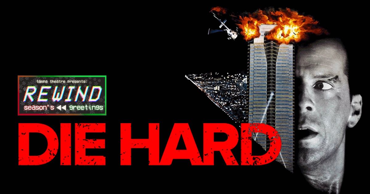 REWIND: Die Hard (1988)