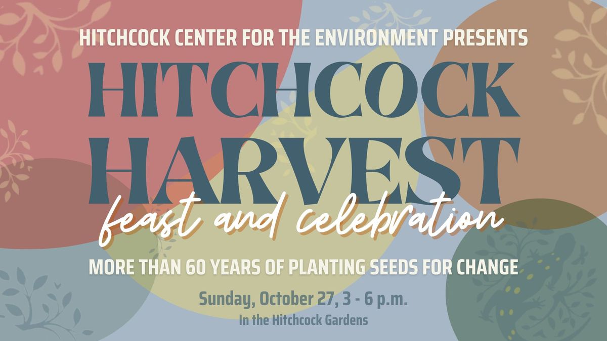 Hitchcock Harvest Feast & Celebration